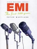 Since records began : EMI, the first 100 years