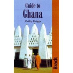 Guide to Ghana (Bradt Country Guides)