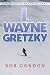 I, Wayne Gretzky: Short Stories by