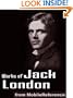 Works of Jack London. (200+ Works) The Call of the Wild, White Fang, The Sea Wolf, The Iron Heel, To Build a Fire, Cruise of the Snark and more (mobi)