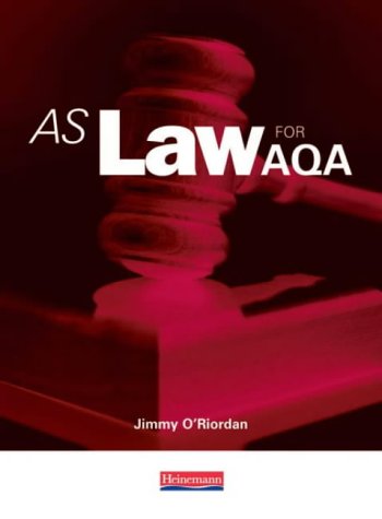 AS Law for AQA (A Level Law for AQA)