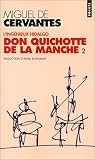 L'Ingénieux Hidalgo : Don Quichotte de la manche I