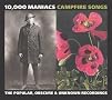 Campfire Songs: The Popular, Obscure & Unknown Recordings Campfire Songs: The Popular, Obscure & Unknown Recordings