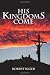 His KingdomS Come: The Parousia Project