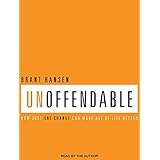 unoffendable how just one change can make all of life better