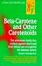 Beta-Carotene and Other Carotenoids