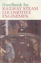 Handbook for Steam Locomotive Enginemen (British Transport Commission)