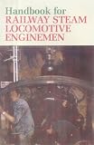 Handbook for Steam Locomotive Enginemen (British Transport Commission)