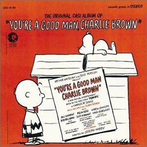 CD-Charts  Music : You're a Good Man, Charlie Brown (1967 Original Off-Broadway Cast)
