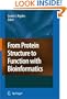 From Protein Structure to Function with Bioinformatics