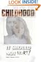 ChildHood: It Should Not Hurt