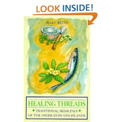 Healing Threads: Traditional Medicines of the Highlands and Islands