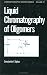 Book Liquid Chromatography of Oligomers (Chromatographic Science)