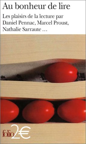 Au bonheur de lire : Les plaisirs de la lecture