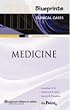Blueprints Clinical Cases in Medicine (Blueprints Clinical Cases)
