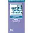 Drug Information Handbook for Dentistry, 2000-2001 2000-2001: Oral Medicine for Medically... by Richard L. Wynn, Timothy F. Meiller, and Harold L. Crossley
