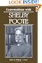 Conversations with Shelby Foote (Literary Conversations)