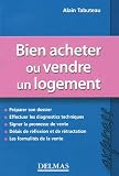Revue Dalloz-Sirey  / Bien acheter ou vendre un logement