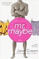 Mr. Maybe: A Novel