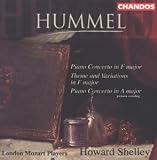 Review Chandos  / Hummel - Piano Concertos; Theme and Variations, Op.97