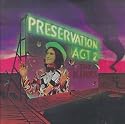 Preservation: Act 2