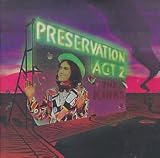 Preservation: Act 2
