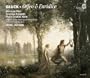 Gluck - Orfeo & Euridice