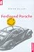 Fabian M�ller �Ferdinand Porsche. Made in Germany.�