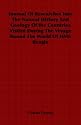 Journal Of Researches Into The Natural History And Geology Of the Countries Visited During The Voyage Round The World Of HMS Beagle