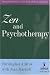Zen and Psychotherapy: Integrating Traditional and Non-traditional Approaches