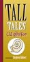 Tall Tales