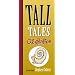 Tall Tales