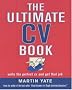 The Ultimate CV Book: Write the Perfect CV and Get that Job (Ultimate Series)