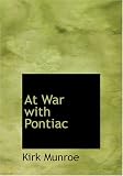 At War with Pontiac: The Totem of the Bear
