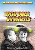Wild Ones On Wheels & Savages From Hell
