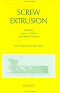 Screw Extrusion: Science and Technology (Progress in Polymer Processing) (Progress in Polymer Processing)