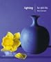 Lighting For Still Life