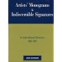 Artists' Monograms and Indiscernible Signatures
