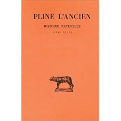Histoire naturelle. Livre XXXVI