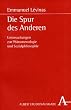 Die Spur des Anderen: Untersuchungen zur Ph�nomenologie und Sozialphilosophie