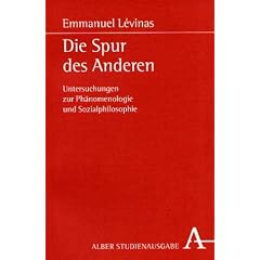 Die Spur des Anderen: Untersuchungen zur Ph�nomenologie und Sozialphilosophie