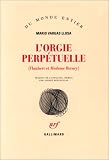 L'orgie perp�tuelle (Flaubert et Madame Bovary)