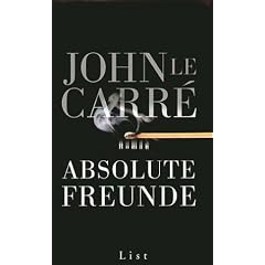 Absolute Freunde: Roman