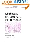 Mediators of Pulmonary Inflammation (Lung Biology in Health and Disease)