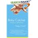 Baby Catcher: Chronicles of a Modern Midwife