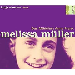 Das M�dchen Anne Frank. Gek�rzte H�rfassung