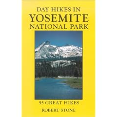 Day Hikes in Yosemite National Park, 2nd: 55 Great Hikes (Day Hikes)