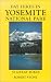 Day Hikes in Yosemite National Park, 2nd: 55 Great Hikes