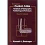 Bontrager's Pocket Atlas-Handbook of Radiographic Positioning and Techniques, 4th Edition