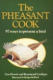Cover of The Pheasant Cook by Tina Dennis Rosamond Cardigan 1861263767